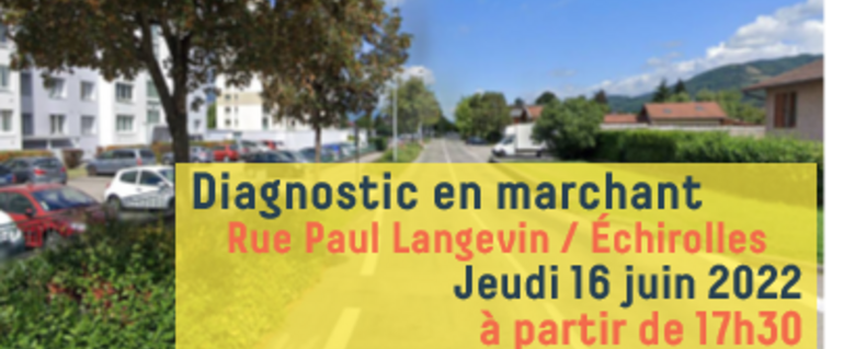 Image de l'actualité Diagnostic en marchant sur la rue Paul Langevin à Échirolles  