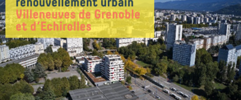 Image de l'actualité Point d'étape sur le renouvellement urbain des Villeneuves de Grenoble et d'Echirolles