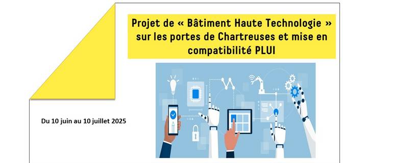 Image de l'actualité Projet de « Bâtiment Haute Technologie » sur la zone Porte de Chartreuse
