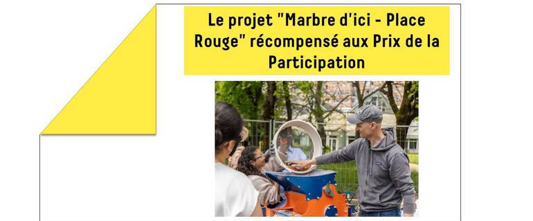 Image de l'actualité Le projet "Marbre d'ici - Place Rouge" récompensé aux Prix de la Participation