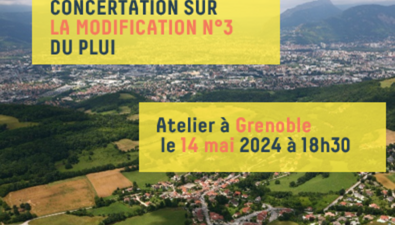 Image de l'évènement PLUI - Modif 3 - Atelier à Grenoble